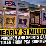 PSA-graded Pokemon and sports trading cards involved in a nearly $1 million FedEx shipment theft in Santa Ana, California.